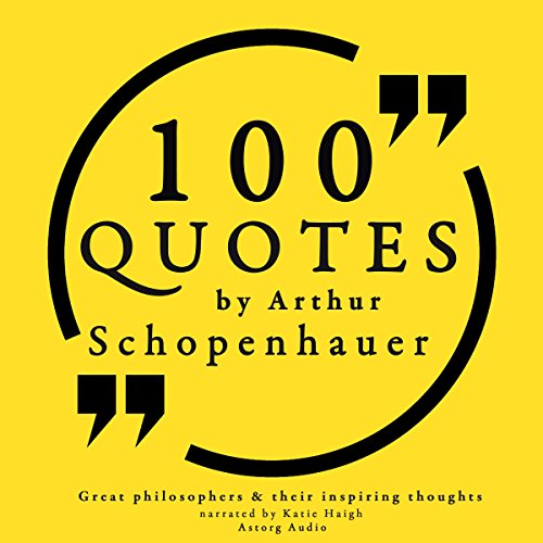 Cover of 100 Quotes by Arthur Schopenhauer