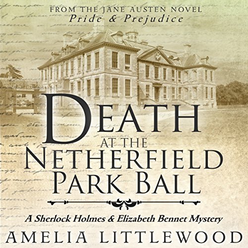 Cover of Death at the Netherfield Park Ball