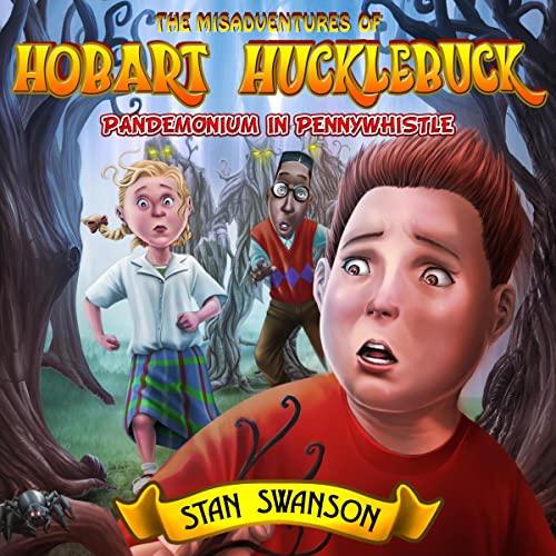 Cover of The Misadventures of Hobart Hucklebuck