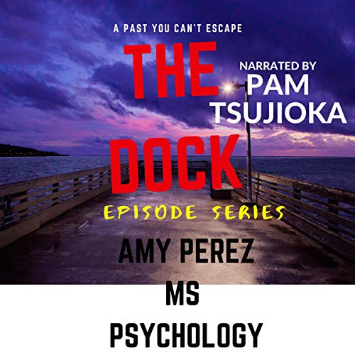 Cover of The Dock: Episode Series