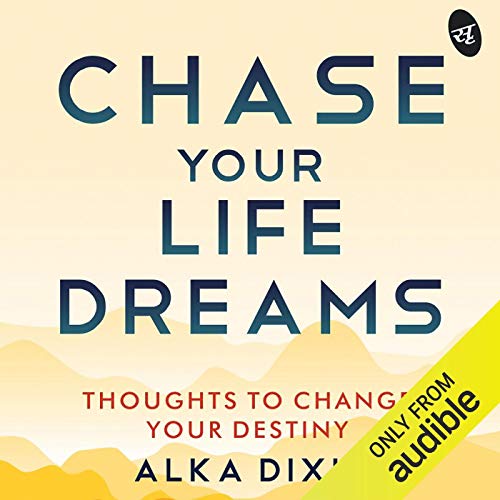 Cover of Chase Your Life Dreams