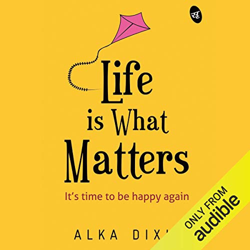Cover of Life Is What Matters