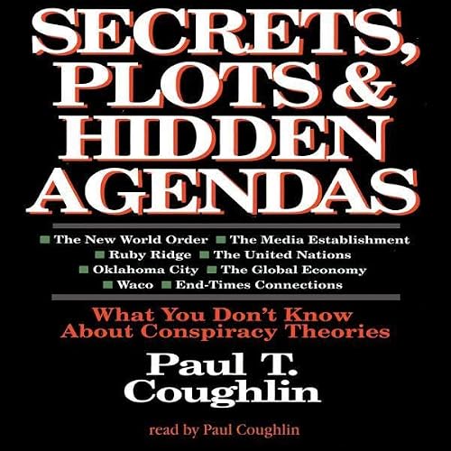 Cover of Secrets, Plots, and Hidden Agendas