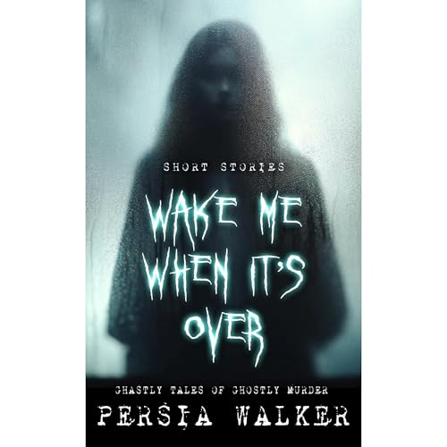 Cover of Wake Me When It's Over