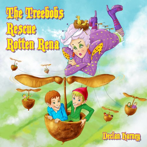 Cover of The Treebobs Rescue Rotten Rena