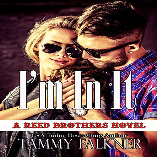 Cover of I'm in It (The Reed Brothers)