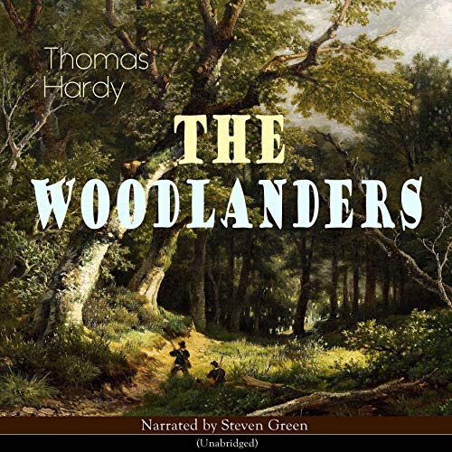 Cover of The Woodlanders