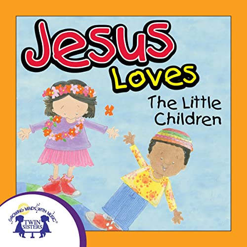 Cover of Jesus Loves the Little Children