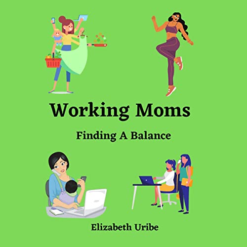 Cover of Working Moms