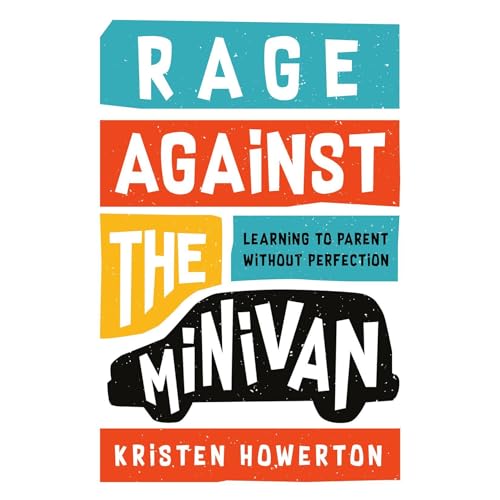 Cover of Rage Against the Minivan