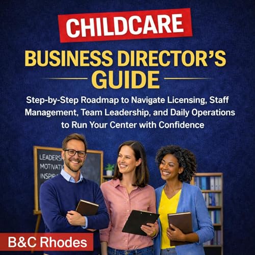 Cover of Childcare Business Director's Guide