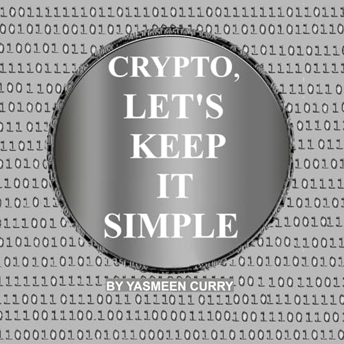 Cover of Crypto, Let's Keep It Simple