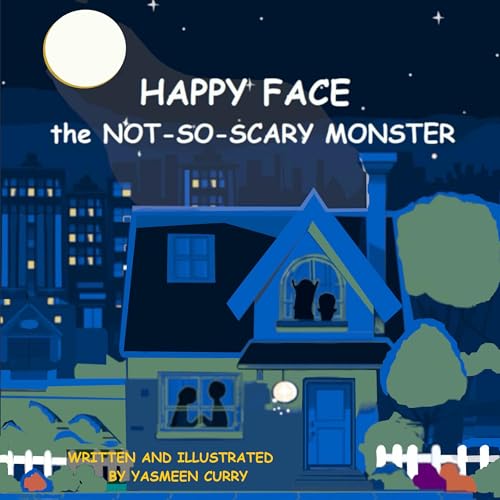 Cover of Happy Face the Not-So-Scary Monster