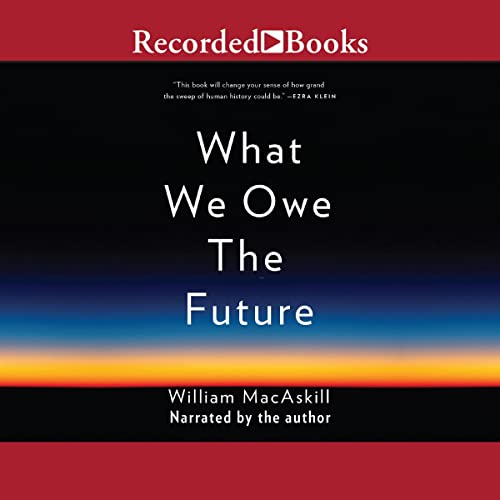 Cover of What We Owe the Future