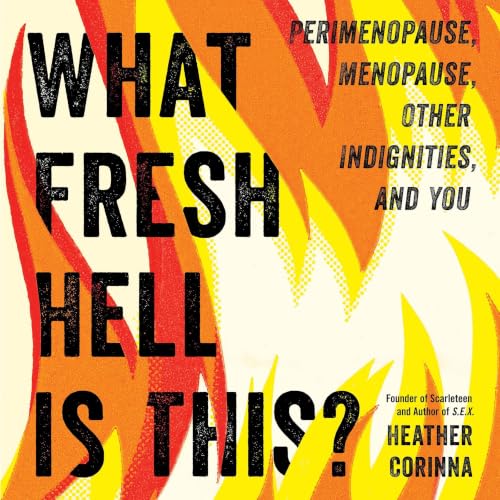 Cover of What Fresh Hell Is This?