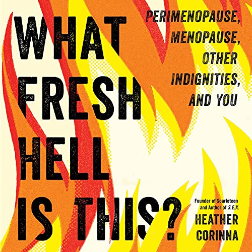Cover of What Fresh Hell Is This?