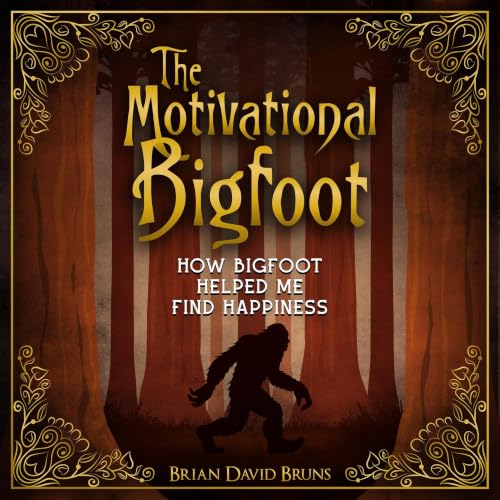 Cover of The Motivational Bigfoot