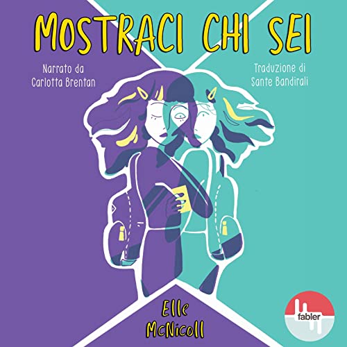 Cover of Mostraci chi sei [Show Us Who You Are]