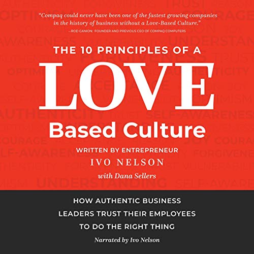 Cover of The 10 Principles of a Love-Based Culture