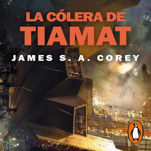 Cover of La cólera de Tiamat (The Expanse 8)