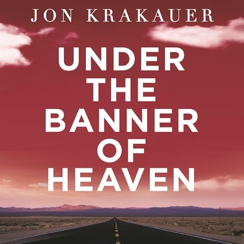 Cover of Under The Banner of Heaven