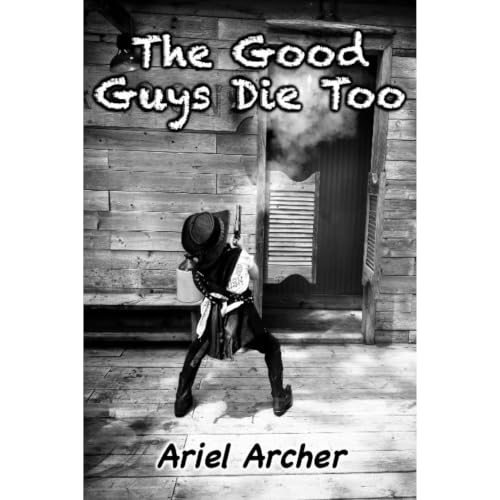 Cover of The Good Guys Die Too