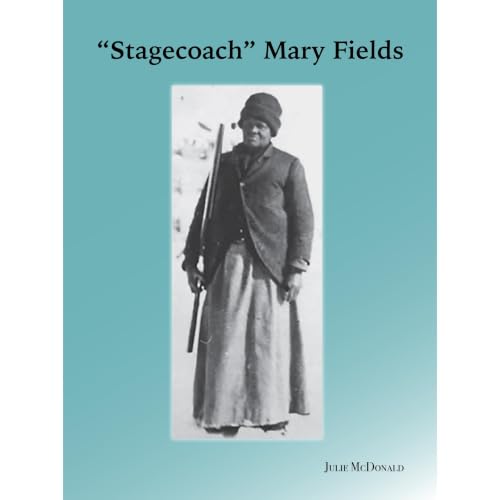 Cover of "Stagecoach" Mary Fields: Montana's Legendary Pioneer