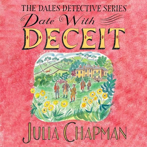 Cover of Date with Deceit: A Dales Detective Novel 6