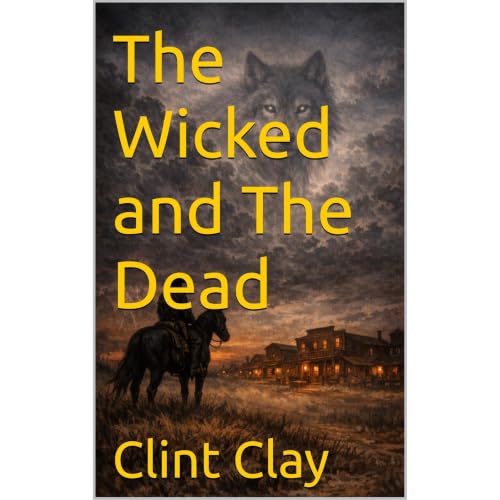 Cover of The Wicked and The Dead