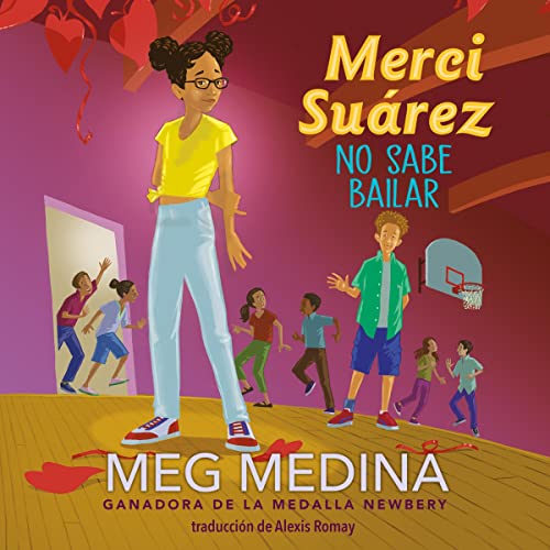 Cover of Merci Suárez no sabe bailar [Merci Suárez Doesn’t Know How to Dance]