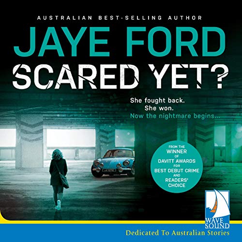 Cover of Scared Yet?
