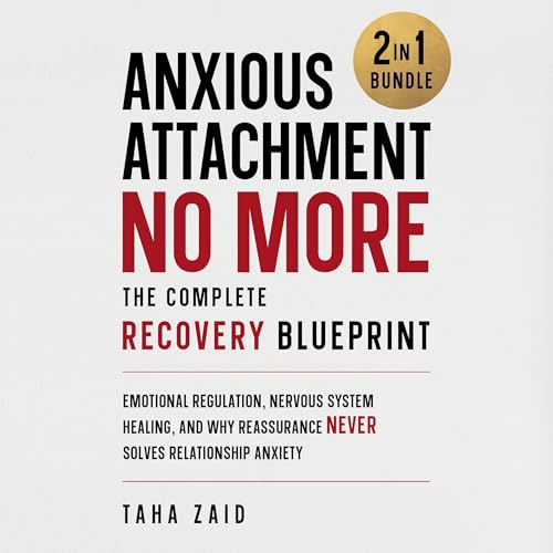 Cover of Anxious Attachment No More