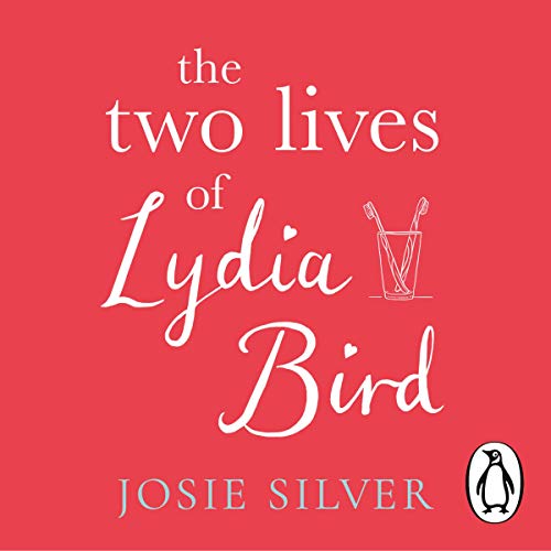 Cover of The Two Lives of Lydia Bird