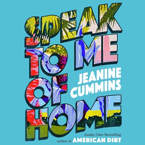 Cover of Speak to Me of Home