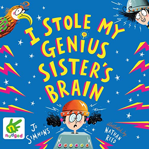 Cover of I Stole My Genius Sister's Brain