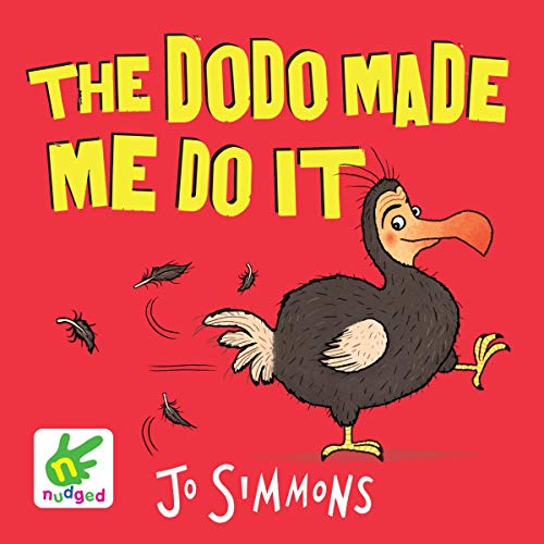Cover of The Dodo Made Me Do It