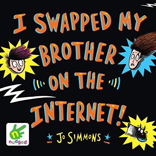 Cover of I Swapped My Brother On The Internet