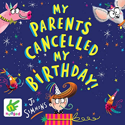 Cover of My Parents Cancelled My Birthday