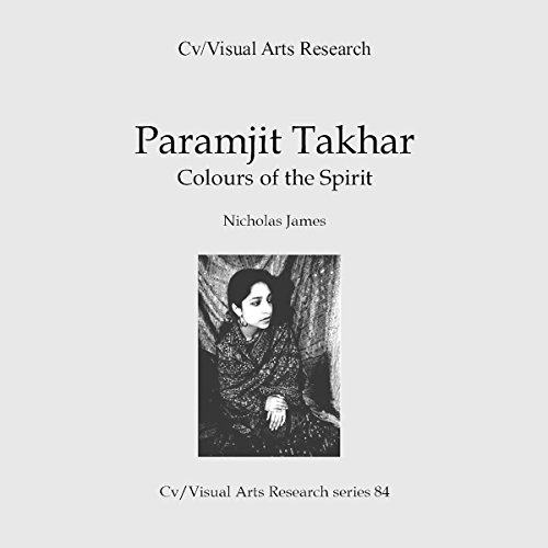 Cover of Paramjit Takhar: Colours of the Spirit
