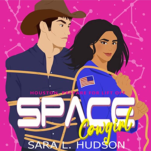 Cover of Space Cowgirl: Houston, All Systems Go