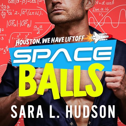 Cover of Space Balls: Houston, We Have Liftoff
