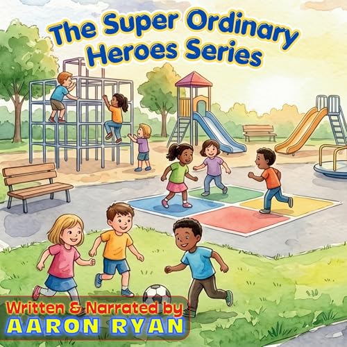 Cover of The Super Ordinary Heroes Series