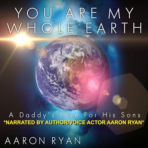 Cover of You Are My Whole Earth