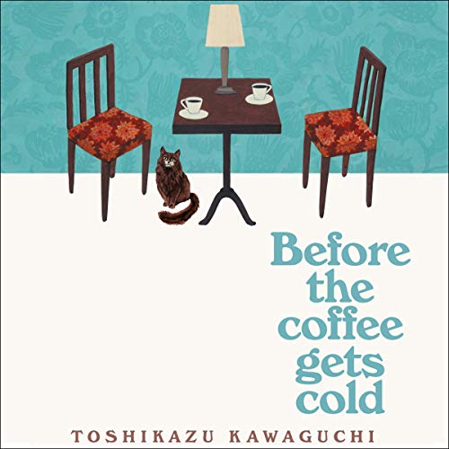 Cover of Before the Coffee Gets Cold