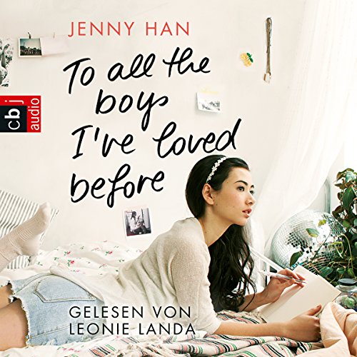 Cover of To all the boys I’ve loved before