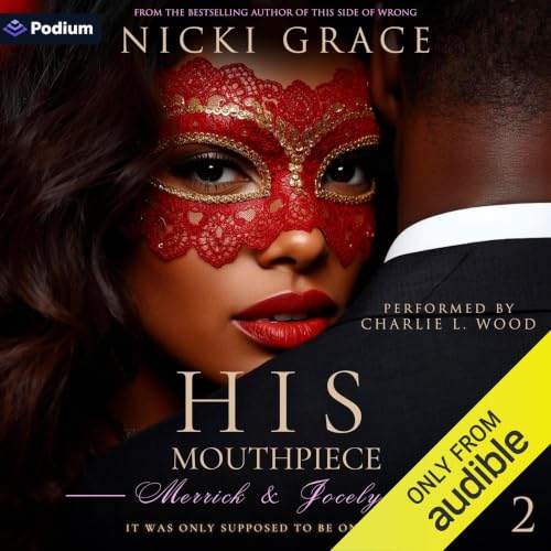 Cover of His Mouthpiece: The Prequel: Merrick & Jocelyn
