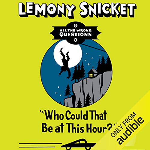 Cover of Who Could That Be At This Hour?