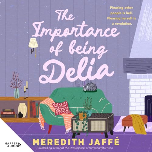 Cover of The Importance of Being Delia