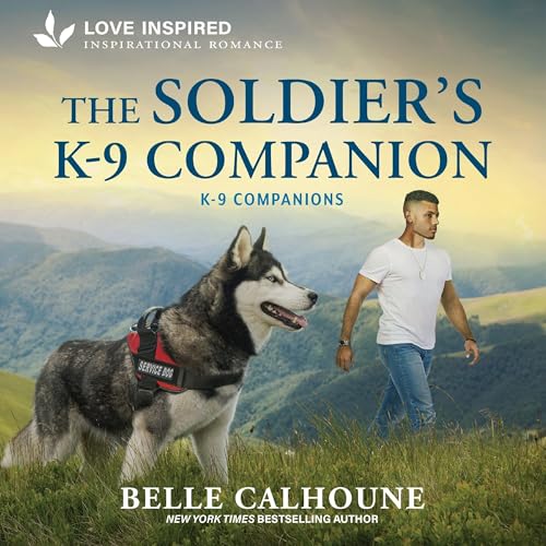 Cover of The Soldier's K-9 Companion
