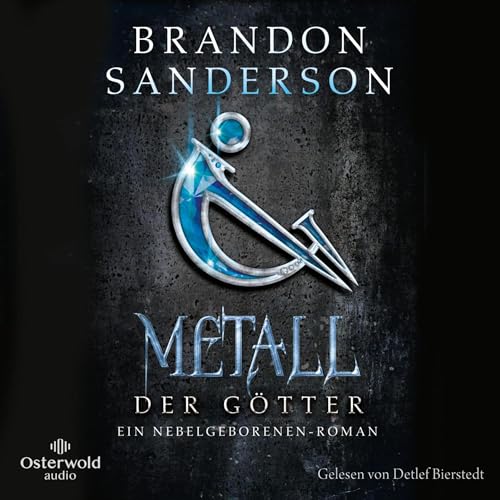 Cover of Metall der Götter (Die Nebelgeborenen 7)